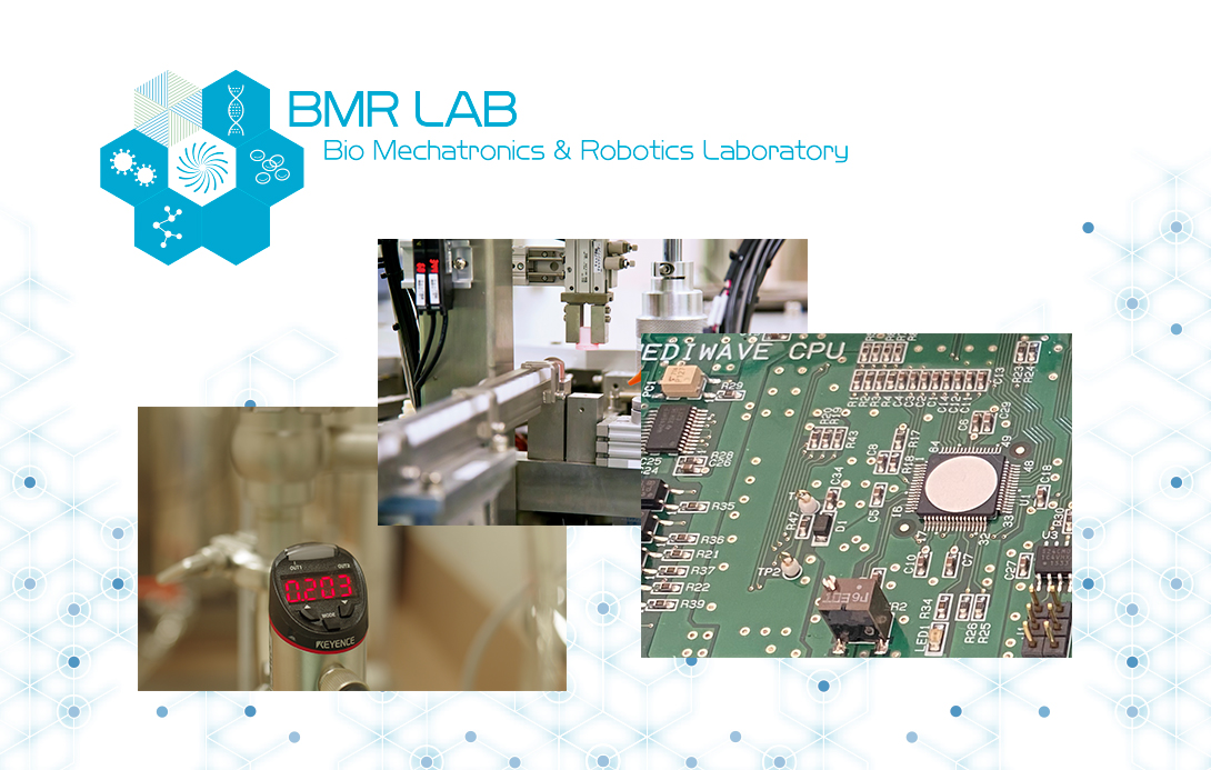 BMR Bio Mechatronics & Robotics Laboratory